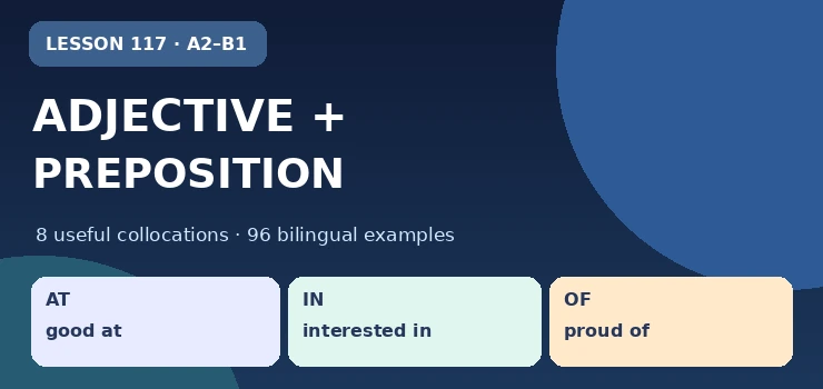 Adjective + Preposition: Good At / Interested In / Proud Of English grammar cover